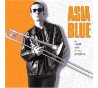 Asia Blue - A Chill Out Forte Project