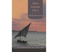 Asia Inside Out: 2: Connected Places
