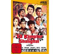 Asia Line Vol. 32 - 13 Kämpfer von Shanghai (DVD)