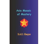 Asia Mosaic of Mastery