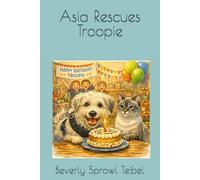 Asia Rescues Troopie (Asia Mae’s Adventures)