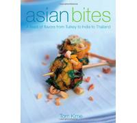 Asian Bites: A Feast of Flavors from Turkey to India to Japan