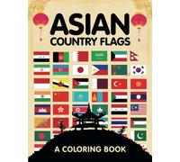 Asian Country Flags: A Coloring Book