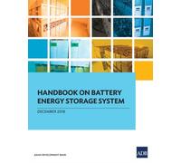 Asian Development Ba - Handbook on Battery Energy Storage System - New - X555z