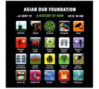 Asian Dub Foundation - A History Of Now