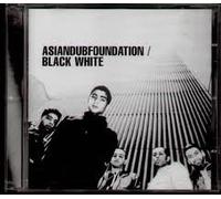 Asian Dub Foundation - Black and White
