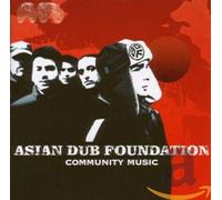 Asian Dub Foundation - Community Music