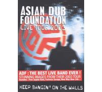 Asian Dub Foundation: Keep Bangin' On The Walls [DVD]