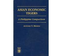 Asian Economic Tigers: A Philippine Comparison