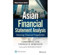 Asian Financial Statement Analysis: Detecting Financial Irregularities (Wiley Finance)
