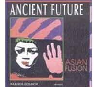 Asian Fusion by Ancient Future
