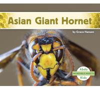 Asian Giant Hornet (Incredible Insects)