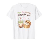 Asian Love Language Did You Eat Yet Kawaii Boba Tea Dumpling T-Shirt