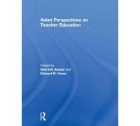 Asian Perspectives on Teacher Education – Routledge