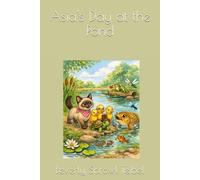 Asia's Day at the Pond (Asia Mae’s Adventures)