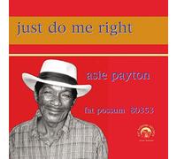 ASIE PAYTON - Just Do Me Right [VINYL]