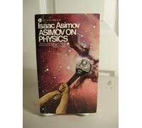 Asimov on Physics