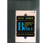 Asimov's Guide to the Bible: The New Testament: 002