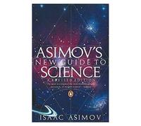 Asimov's New Guide to Science