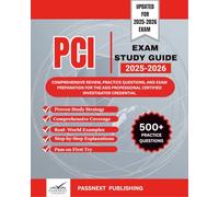 ASIS PCI EXAM STUDY GUIDE 2025-2026: Comprehensive Review, Practice Questions, and Exam Preparation for the ASIS Professional Certified Investigator credential