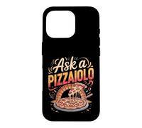 Ask a Pizzaiolo Pizza Maker Italian Food Case for iPhone 16 Pro