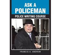Ask a Policeman Police Writing Course