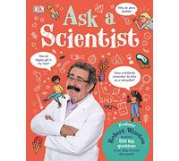 Ask A Scientist: Professor Robert Winston Answers 100 Big Questions from Kids Around the World!