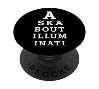 Ask About Illuminati Eye Test Parody Conspiracy Theory PopSockets Adhesive PopGrip