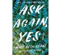 Ask Again, Yes (Export): A Novel