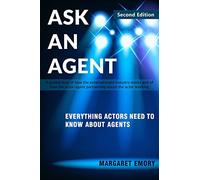 Ask An Agent: Everything Actors Need To Know About Agents