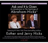 Hicks® – Ask And It Is Given: An Introduction to The Teachings of Abraham