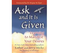Esther Hicks Jerry Hicks Ask and It is Given (Paperback)