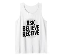 Ask Believe Receive Christian Inspirational Quote Tank Top