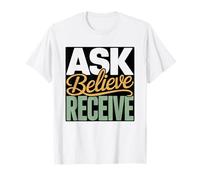 Ask Believe Receive Law Attraction Morning Pages Journal T-Shirt