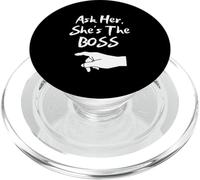 Ask Her She's The Boss Sarcastic Finger Pointing Wife PopSockets PopGrip for MagSafe