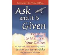 ASK & IT IS GIVEN by HICKS, ESTHER Paperback Self Help Business