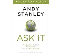 Ask It The Question That Will Revolutionize How You Make Decisions