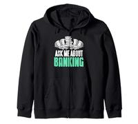 Ask Me About Banking Finance Hustle Money Talk Zip Hoodie