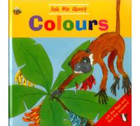 Ask Me About Colours
