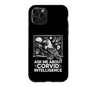 Ask Me About Corvid Intelligence Raven Crow Art Case for iPhone 11 Pro
