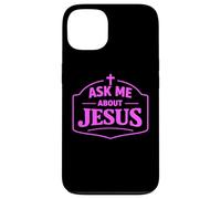 Ask Me About Jesus Christian Faith Bible Verse Scripture God Case for iPhone 13