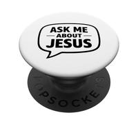 Ask Me About Jesus Christian Faith Bible Verse Scripture God PopSockets Adhesive PopGrip