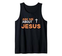 Ask Me About Jesus Evangelism Christian Cross Design Tank Top