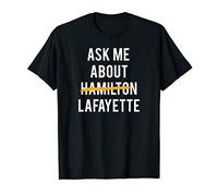 Ask Me about Lafayette Historical Vintage T-Shirt