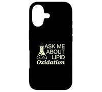 Ask Me About Lipid Oxidation Funny Food Science Practitioner Case for iPhone 17
