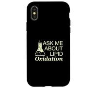 Ask Me About Lipid Oxidation Funny Food Science Practitioner Case for iPhone X/XS