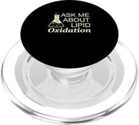 Ask Me About Lipid Oxidation Funny Food Science Practitioner PopSockets PopGrip for MagSafe