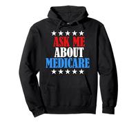 Ask Me About Medicare Health Insurance Consultant Pullover Hoodie