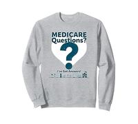Ask Me About Medicare - I've Got Answers! Sweatshirt, Adult Unisex, Heather Grey, M