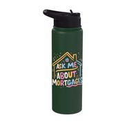 Ask Me About Mortgages Stainless Steel Insulated Water Bottle